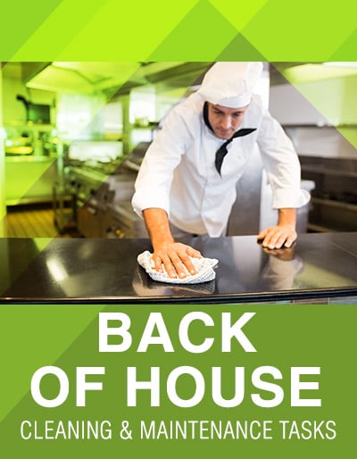 Back-of-the-House Staff Cleaning & Maintenance Tasks