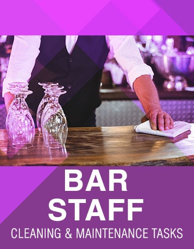 Bar Staff Cleaning & Maintenance Tasks